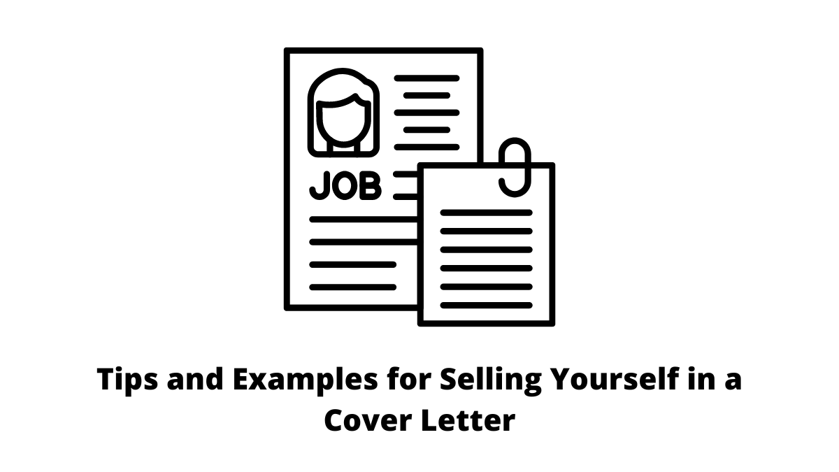 example of selling yourself in a cover letter