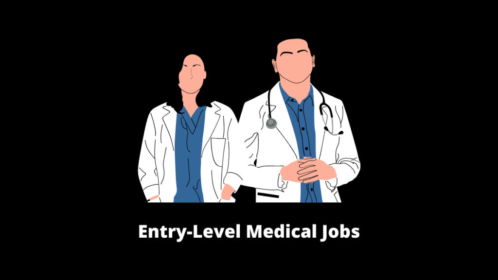 entry-level medical jobs