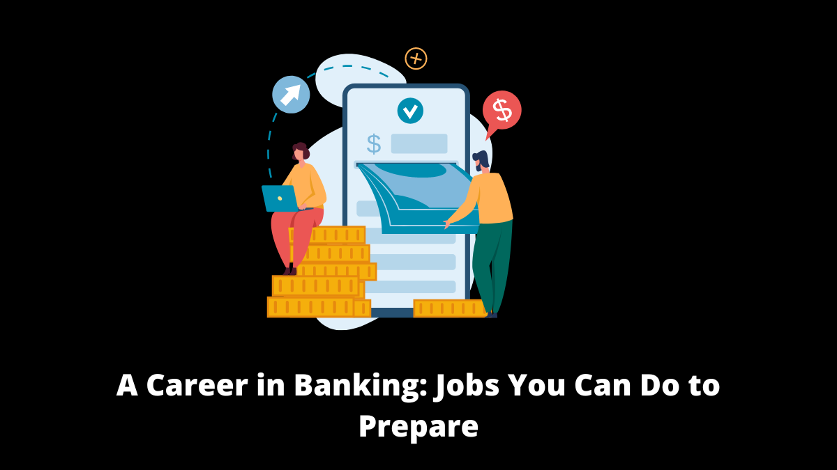 It would be wise for you to take into account the large range of positions accessible if you have an interest in a career in banking.