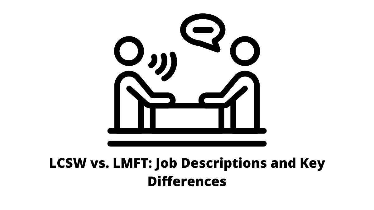 LCSW vs. LMFT