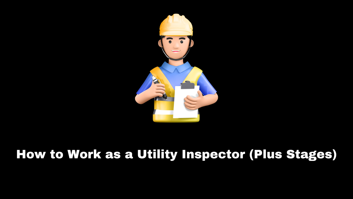 Utility inspectors verify the correct construction of the equipment that provides necessary services while working in a variety of situations and industries.