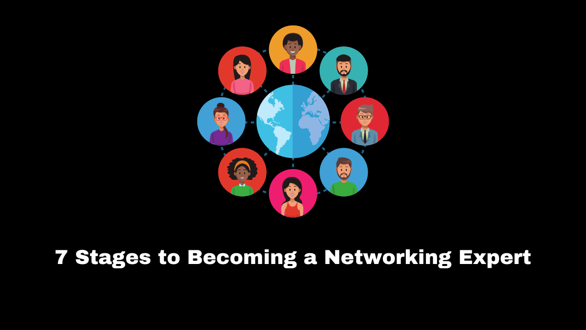 Becoming a networking expert involves more than just accumulating contacts.