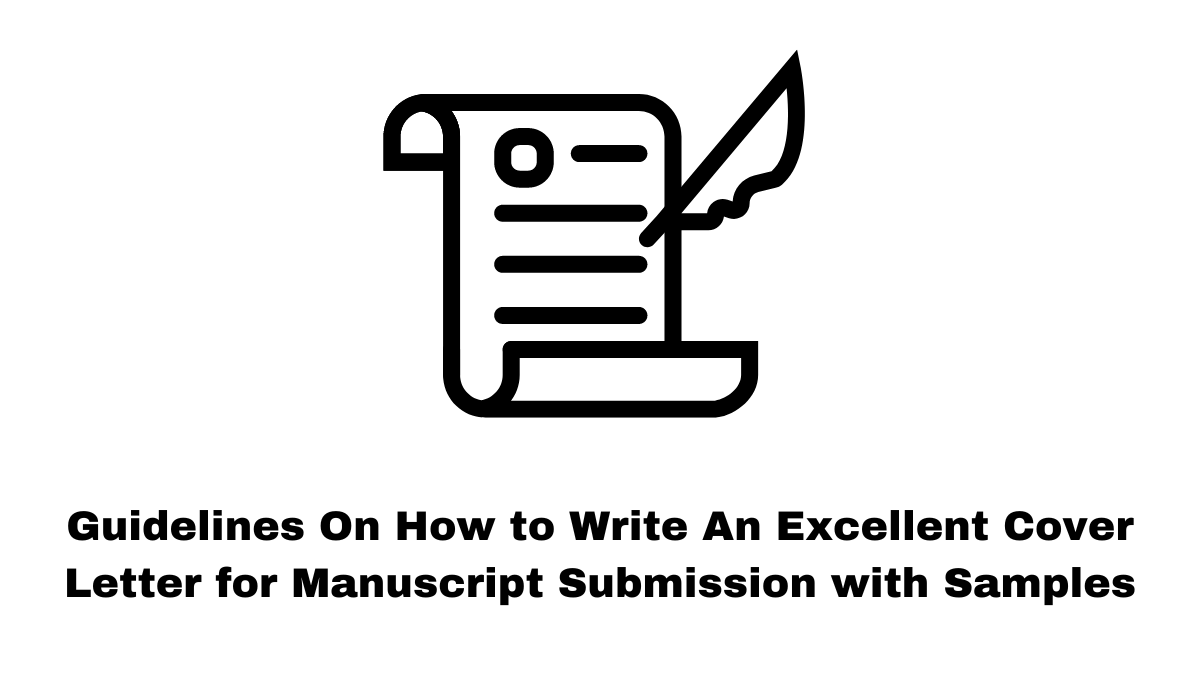 A cover letter for manuscript submission must be brief