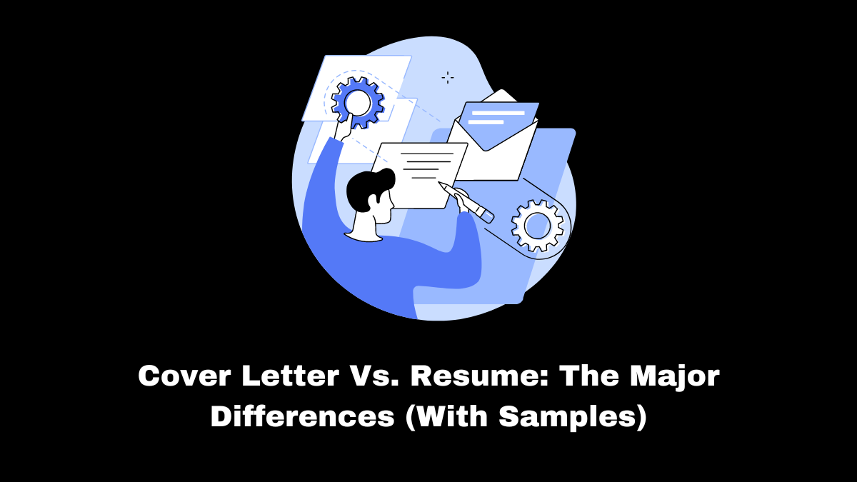 Observe the examples provided to get a sense of the distinctions between a cover letter vs. resume