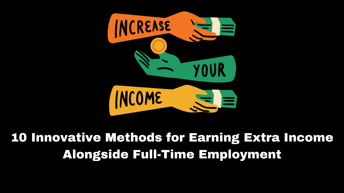 Creating an extra income as a 9-to-5 employer can be exhausting on occasions; you put in so much but always believe you are undervalued, primarily because you're attempting to grow and flourish in an extremely uncertain economy.